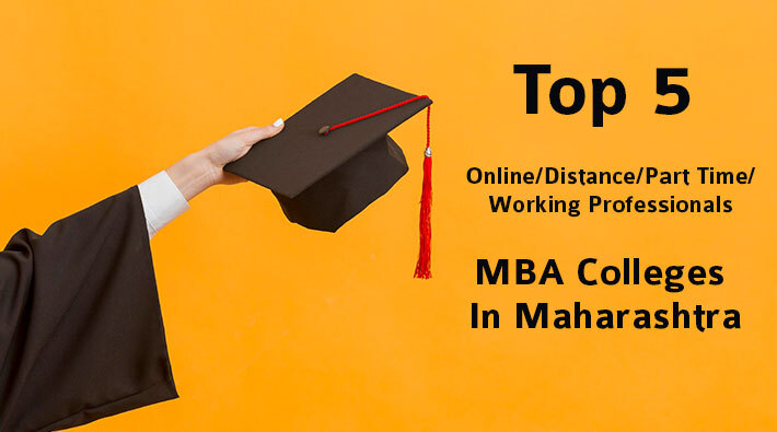 Top 5 Online And Distance MBA Colleges In Maharashtra