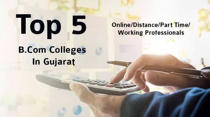 Top Online & Distance B.Com Colleges in Gujarat