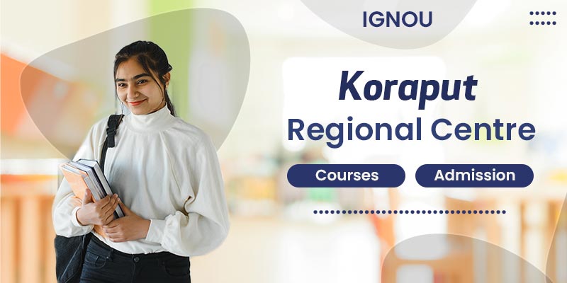 IGNOU Koraput Regional Centre