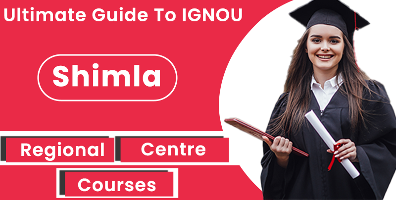 ultimate guide to ignou shimla regional study centre