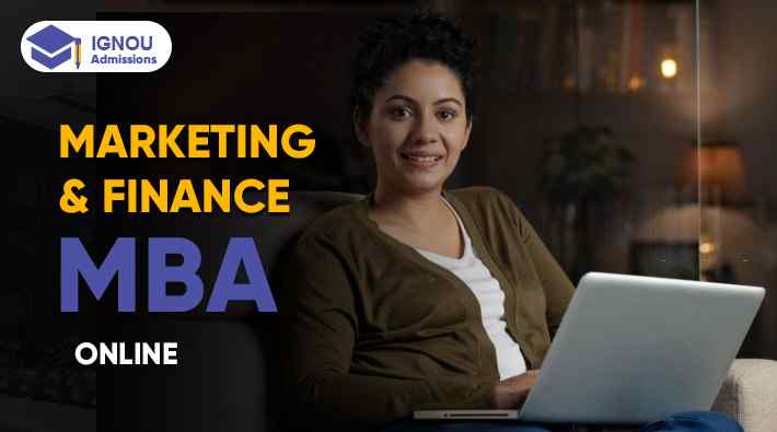 Is Online MBA In Marketing and Finance IGNOU Good