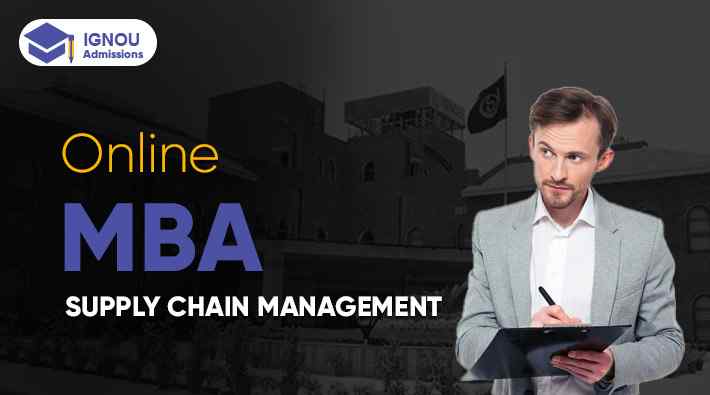 Is Online MBA In Supply Chain Management IGNOU Good?