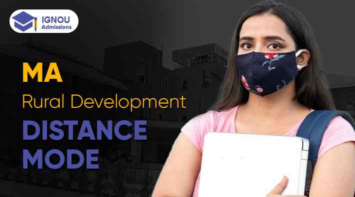 What Is IGNOU Distance MA in Rural Development