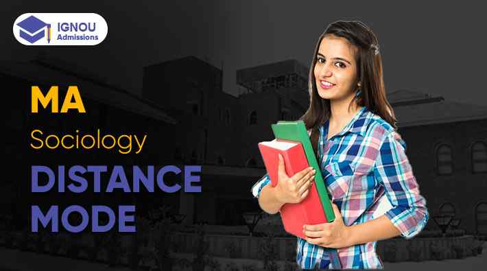 What Is IGNOU Distance MA in Sociology