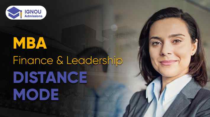 IGNOU Distance MBA In Finance and Leadership