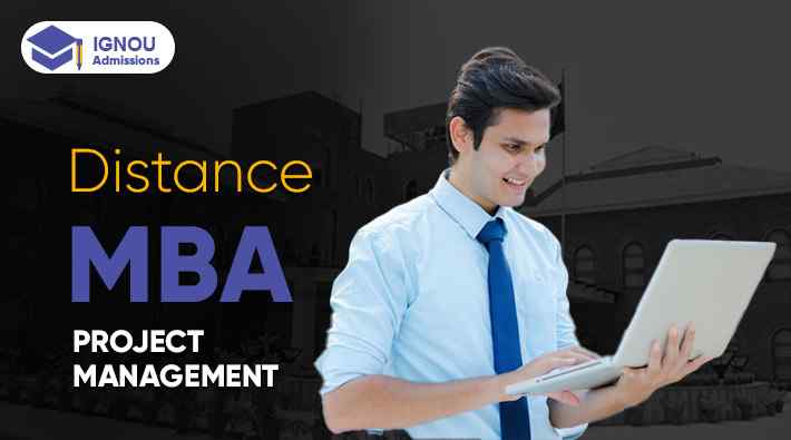 What Is IGNOU MBA In Project Management?