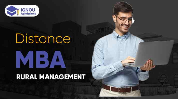 What Is IGNOU MBA In Rural Management?