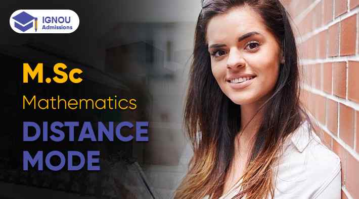 What Is IGNOU Distance M.SC in Mathematics
