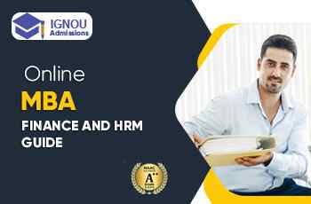 IGNOU MBA in Finance And HRM