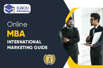IGNOU MBA in International Marketing