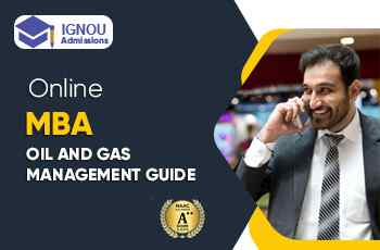 IGNOU MBA in Oil And Gas Management