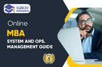 IGNOU MBA in Systems And Operations
