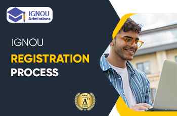 What Are The Registration Process For IGNOU