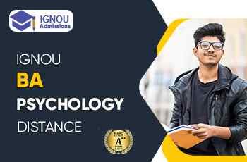 IWhat Is IGNOU Distance BA In Psychology?