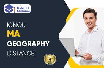 What Is IGNOU Distance MA In Geography?