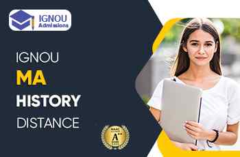 What Is IGNOU Distance MA In History?