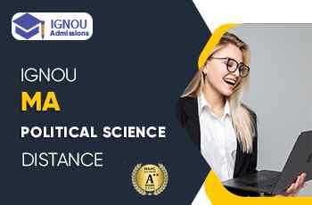 What Is IGNOU Distance MA In Political Science?