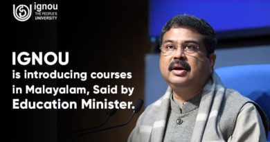 IGNOU Will Deliver Courses in the Malayalam Language: Education Minister