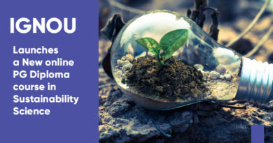 IGNOU Launches A New Online PG Diploma Course In Sustainability Science