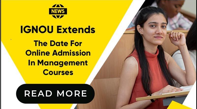 IGNOU Extends The Registration Validity For Students Whose Registration Ended in June 2021