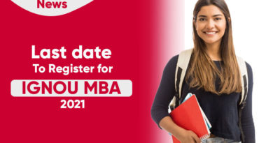 Last Date To Register for IGNOU MBA 2021