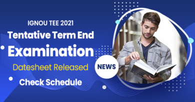 Ignou Tee 2021: Tentative Term End Examination Datesheet Released, Check Schedule