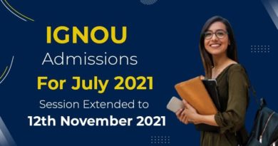 IGNOU Admissions For July 2021 Session Extended To 12th Nov 2021