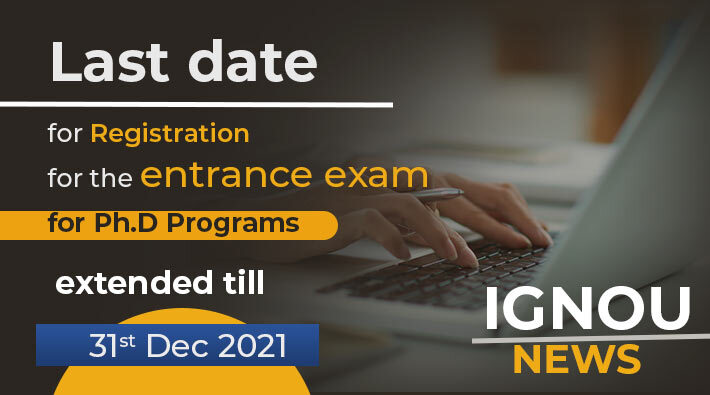 Last Date Registration for the Entrance Exam for Ph.D Extended till 31 Dec