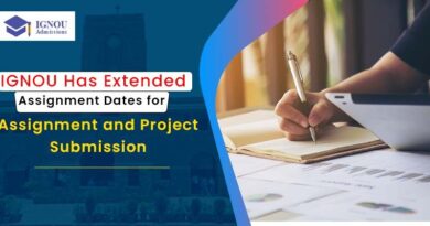 IGNOU Assignment Date