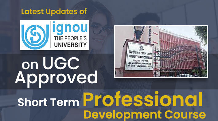 Latest Updates of IGNOU on UGC- Approved
