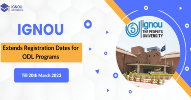 IGNOU Extends Registration Dates for ODL Programs